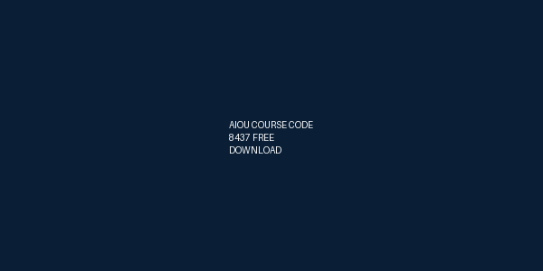 AIOU Course Code 8437 Free Download